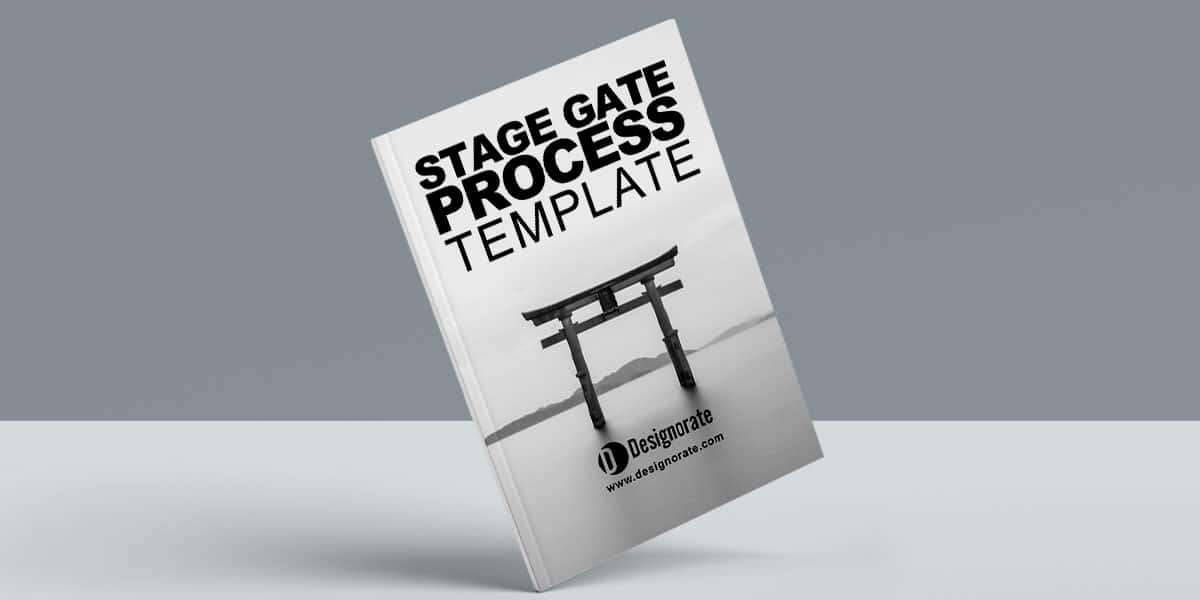Stage Gate Process: The Complete Practice Guide