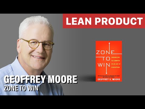 Geoffrey Moore Shares His Advice from ‘Crossing the Chasm’ and ‘Zone to Win’